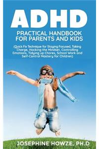 ADHD Practical Handbook for Parents and Kids