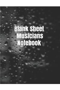 Blank Sheet Musicians Notebook
