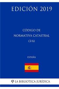 Código de Normativa Catastral (3/6) (España) (Edición 2019)