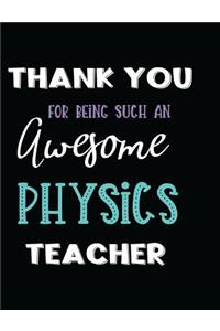 Thank You Being Such an Awesome Physics Teacher