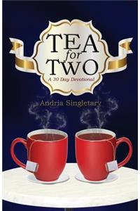 Tea for Two