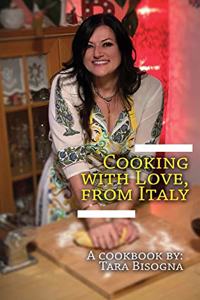 Cooking with Love, from Italy