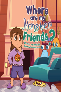 Where are my monster friends?