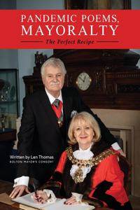 Pandemic Poems, Mayoralty - The Perfect Recipe