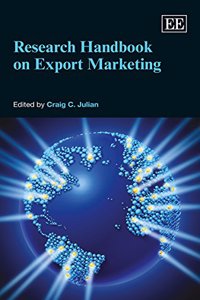 Research Handbook on Export Marketing (Research Handbooks in Business and Management series)