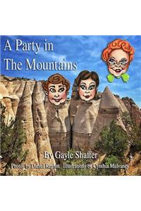 A Party in the Mountains
