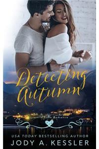 Detecting Autumn: Granite Lake Romance