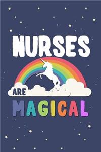 Nurses Are Magical Journal Notebook