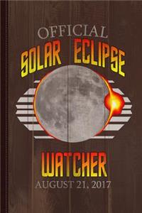 Official Solar Eclipse Watcher Journal Notebook