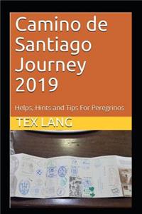 Camino de Santiago Journey 2019