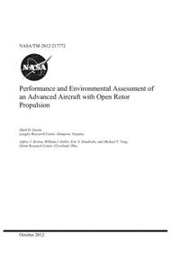 Performance and Environmental Assessment of an Advanced Aircraft with Open Rotor Propulsion