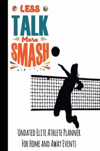 Less Talk More Smash