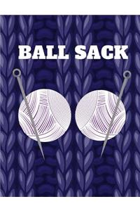 Ball Sack