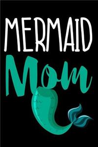 Mermaid Mom
