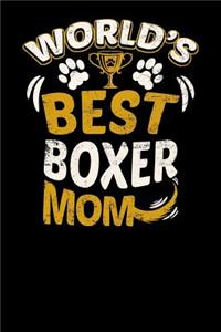 World's Best Boxer Mom