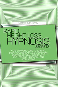 Rapid Weight Loss Hypnosis Secrets