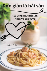 Đơn giản là hải sản