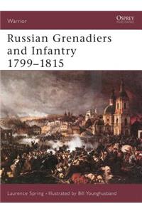 Russian Grenadiers and Infantry 1799-1815