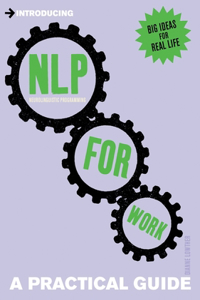 Introducing Neurolinguistic Programming for Work