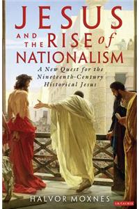 Jesus and the Rise of Nationalism