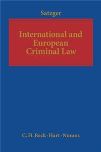 International and European Criminal Law