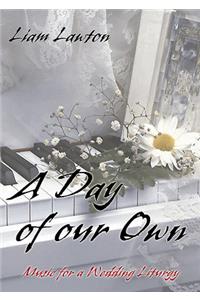 A Day of Our Own (Score)