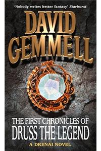 The First Chronicles Of Druss The Legend