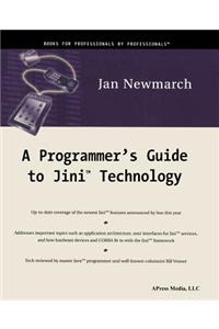 Programmer's Guide to Jini Technology