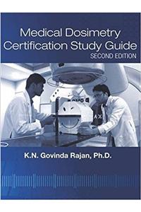 Medical Dosimetry Certification Study Guide