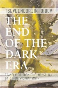 End of the Dark Era