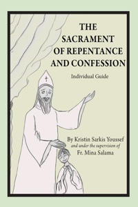 Sacrament of Repentance and Confession: Individual Guide