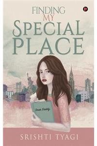 Finding My Special Place