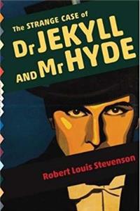 Strange Case of Dr. Jekyll and Mr. Hyde