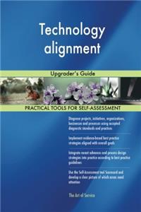 Technology Alignment: Upgraders Guide