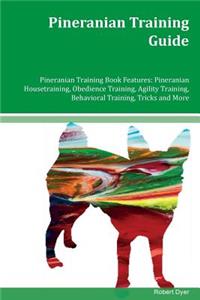 Pineranian Training Guide Pineranian Training Book Features