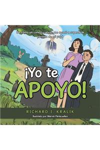 ¡Yo Te Apoyo!
