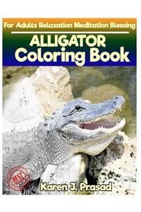 ALLIGATOR Coloring book for Adults Relaxation Meditation Blessing
