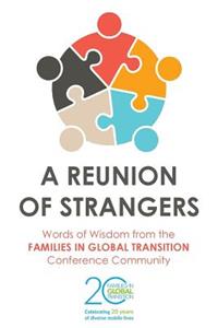 Reunion of Strangers