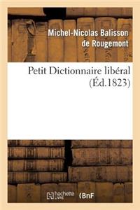 Petit Dictionnaire Libéral