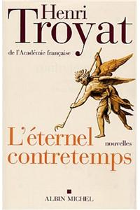L'eternel contretemps