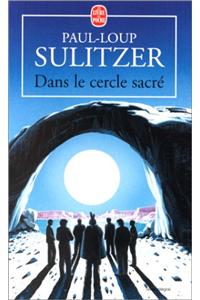 Dans Le Cercle Sacre