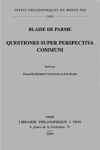 Questiones Super Perspectiva Communi