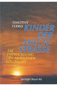 Kinder Der Milchstrasse