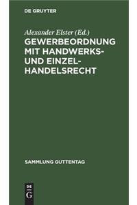 Gewerbeordnung Mit Handwerks- Und Einzelhandelsrecht