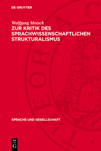 Zur Kritik Des Sprachwissenschaftlichen Strukturalismus