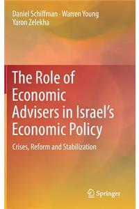 Role of Economic Advisers in Israel's Economic Policy