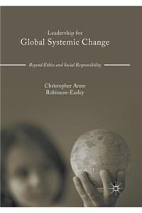 Leadership for Global Systemic Change