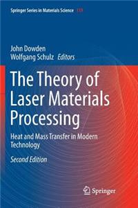 Theory of Laser Materials Processing