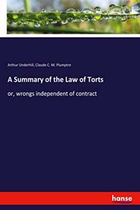 Summary of the Law of Torts