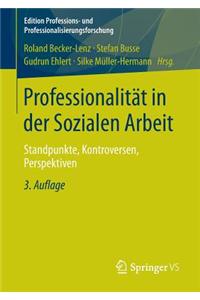 Professionalität in der Sozialen Arbeit
